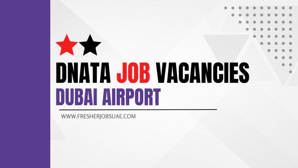 dnata job vacancies dubai airport