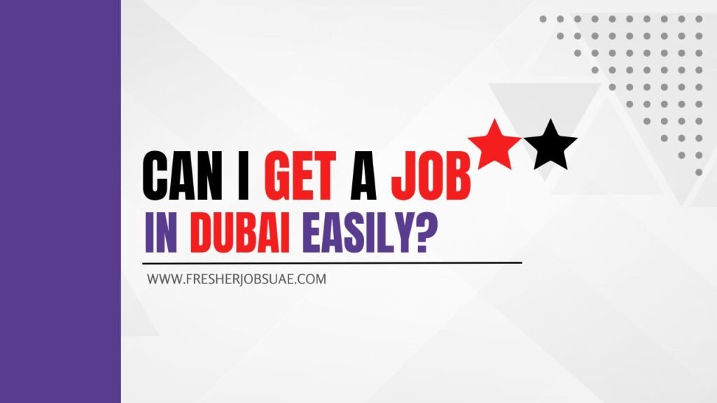 get a job dubai easily